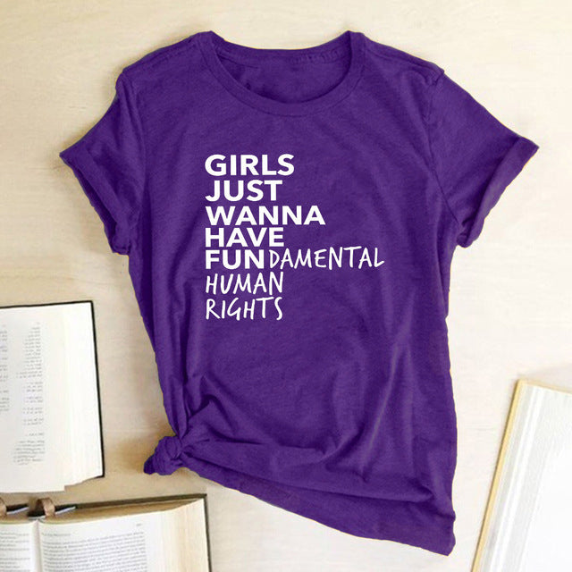 Girls Just Wanna Have Fundamental Human Rights Graphic Print Casual Round Neck Tee Shirt