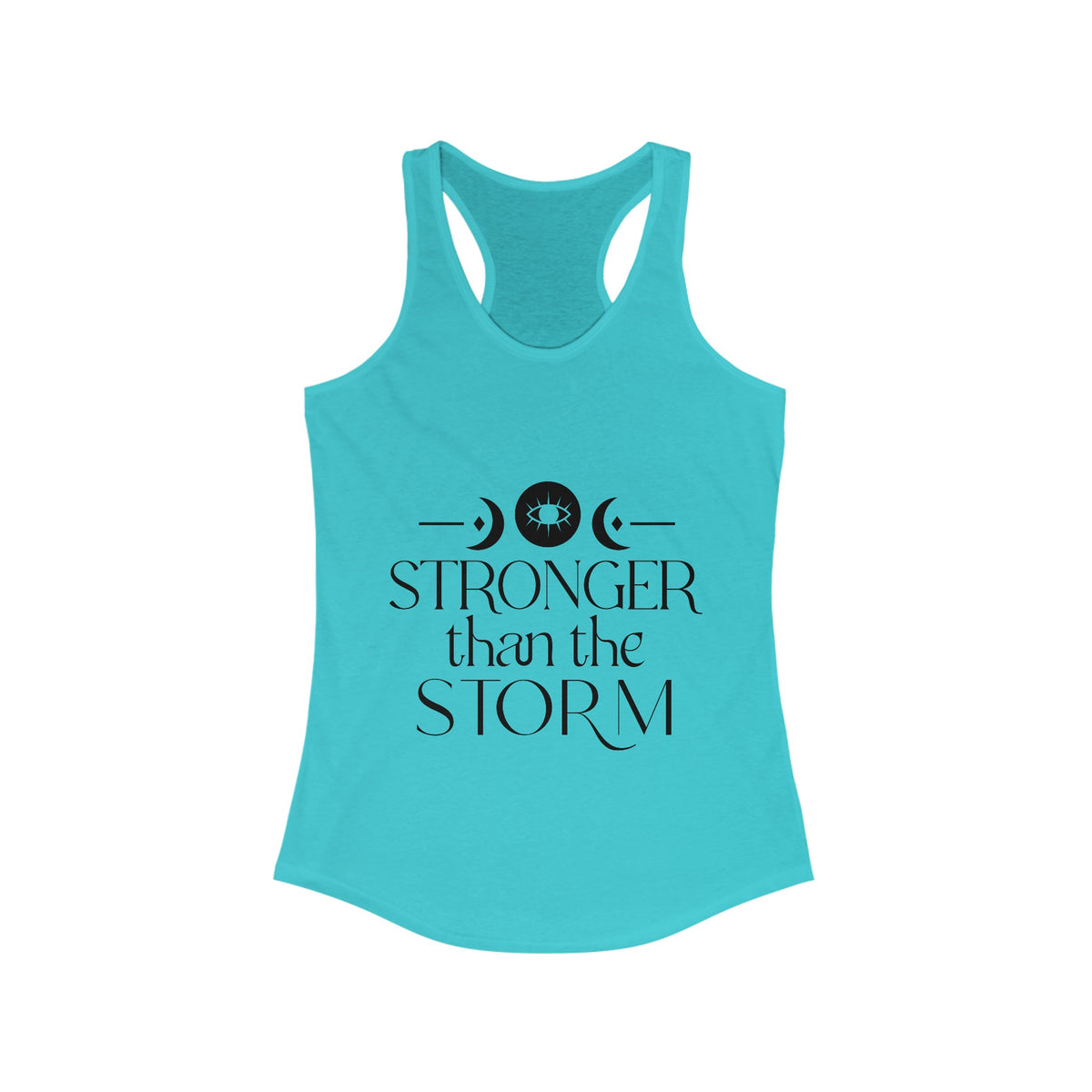 Stronger Than The Storm Women's Ideal Racerback Tank