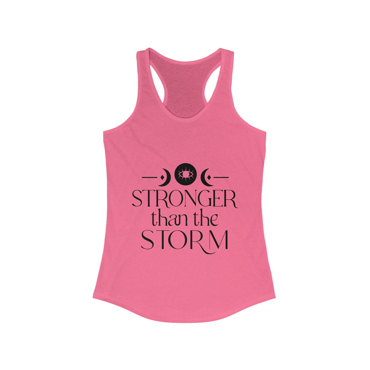 Stronger Than The Storm Women's Ideal Racerback Tank