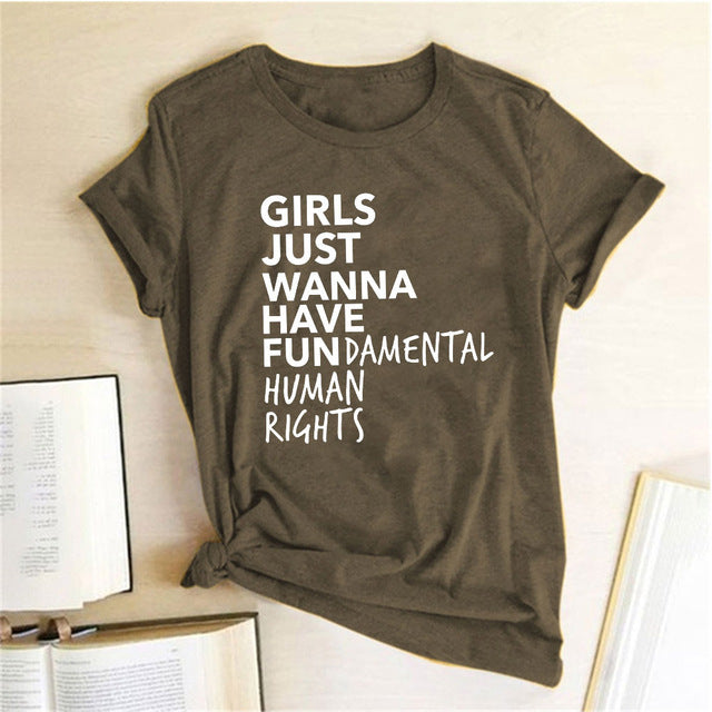 Girls Just Wanna Have Fundamental Human Rights Graphic Print Casual Round Neck Tee Shirt