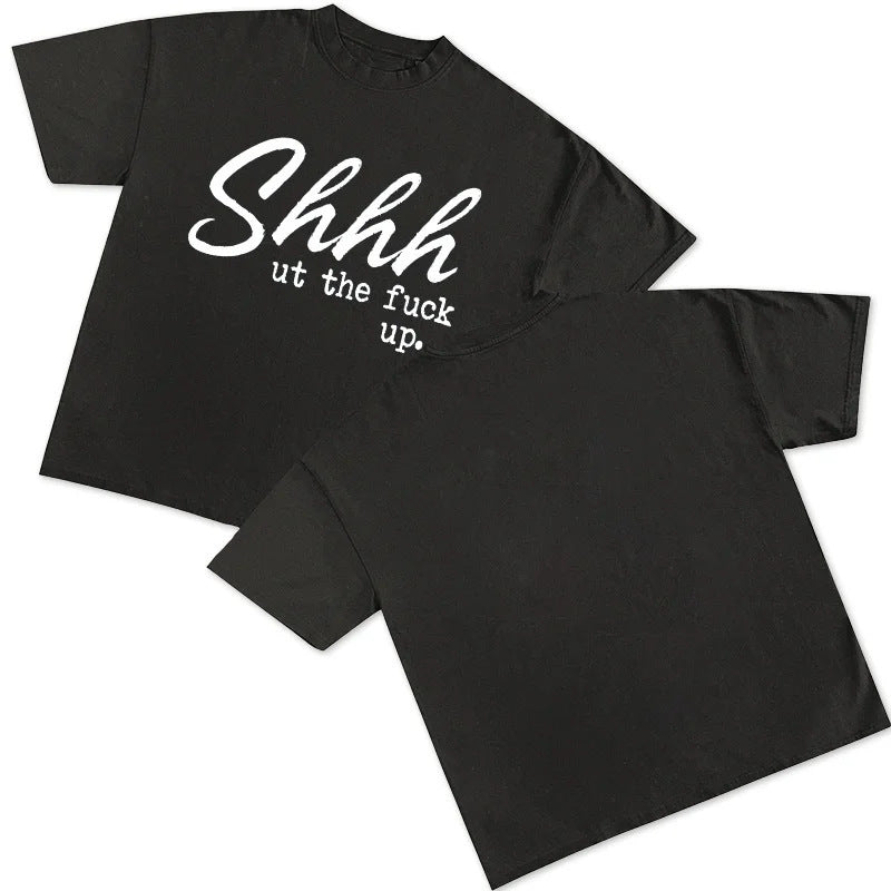 Shhhh…Round Neck Graphic Print Tee Shirt