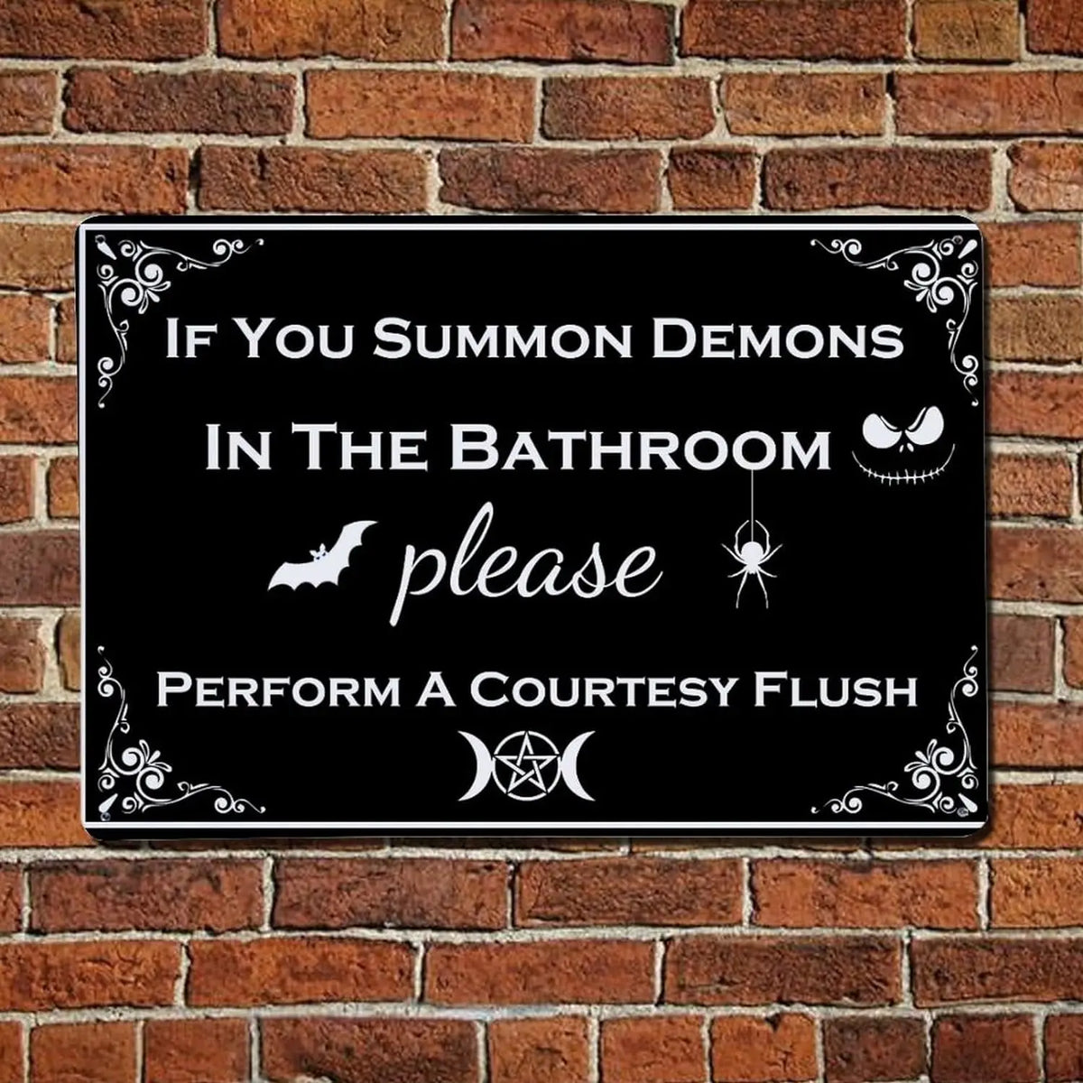 If You Summon Demons in the Bathroom" Vintage Metal Sign | Funny Halloween Humor | Gothic Bathroom Decor