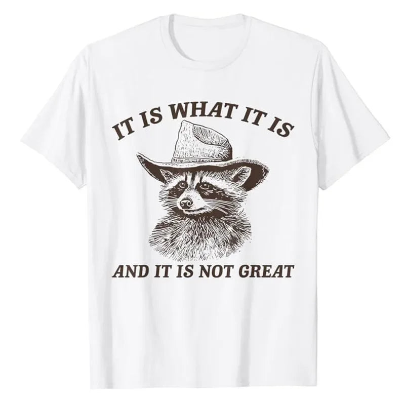 Funny Raccoon Shirt It Is What It Is and It Is Not Great T-Shirt Cute Raccoon Cowboy Graphic Tee Men Fashion Short Sleeve Outfit